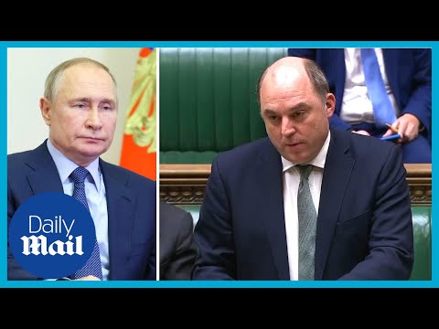 'russia has failed': ben wallace updates parliament on ukraine war