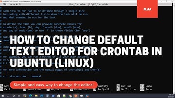 How to Change Default Text Editor for Crontab in Ubuntu (Linux)