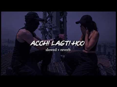 : Acchi Lagti Ho ❤️ | Aesthetic Lyrics Status ✨ | 4K Full Screen | #shorts #lyrics #viral