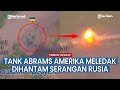 Tank Abrams AS Hancur Imbas Serangan Peluru Kendali Krasnopol Rusia