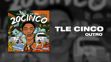 TLE Cinco - Outro