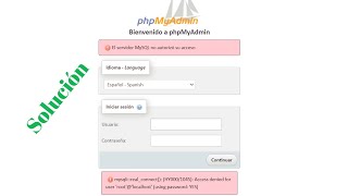 [PHPMyAdmin]-Solución a error 1045 access denied for user (using password: NO) | MySQL