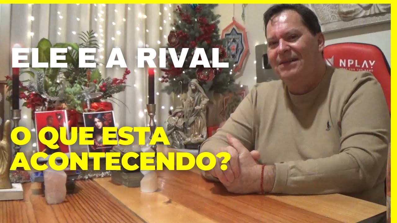 Ele e a RIVAL❓ Como esta a situação!  Ele vai deixar a rival,tarot?  Ele vai me assumir?