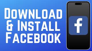 How to Download & Install Facebook App 2026 (Full Guide) screenshot 2