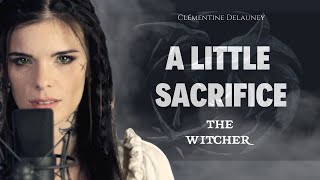 Clémentine Delauney  A Little Sacrifice (Cover)  The Witcher Series