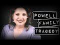 The Disturbing Case of the Powell Family