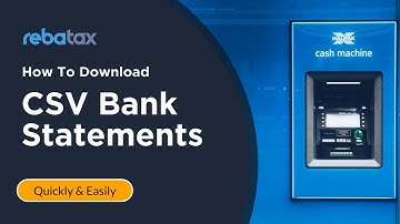 How To Download CSV Statements From Your Bank