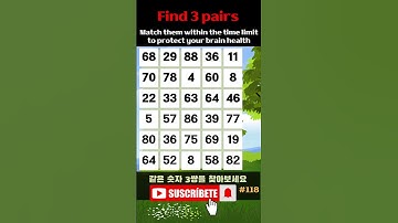 Find 3 pairs of equal numbers #118#brain #puzzle #dementia #quiz #mathstricks #mathematics #