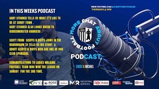 Gary Stohrer on his time at corby town & Scott from Scuffs & Buffs tells his story(club sponsors)