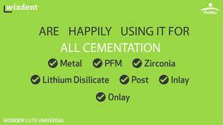 WONDER LUTE UNIVERSAL - The one for all self-adhesive resin cement for everyday cementation needs