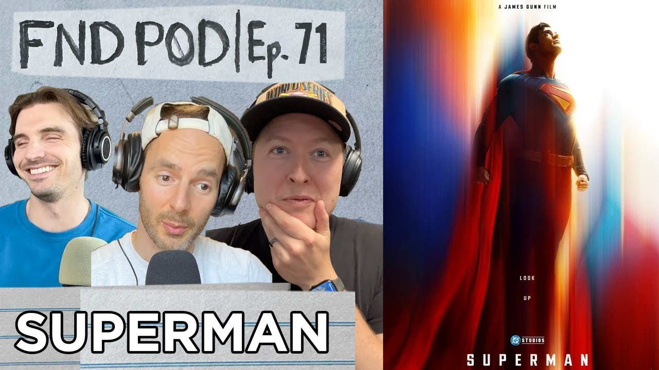 Superman | Ep 71 | FND POD