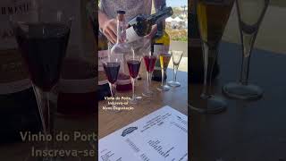 Vinho do Porto. Degustação de 5 tipos por 5 euros. 波特酒。 5 欧元品尝 5 种口味。
