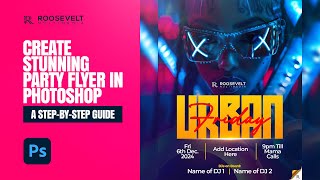 Information Create Stunning Party Flyer in Photoshop A Step by Step Guide News