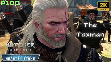 THE WITCHER 3: Wild Hunt - The Taxman Cometh. Part 100. Side Quest [2K 60FPS PC]