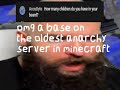 Fitmc when he finds another base on 2b2t