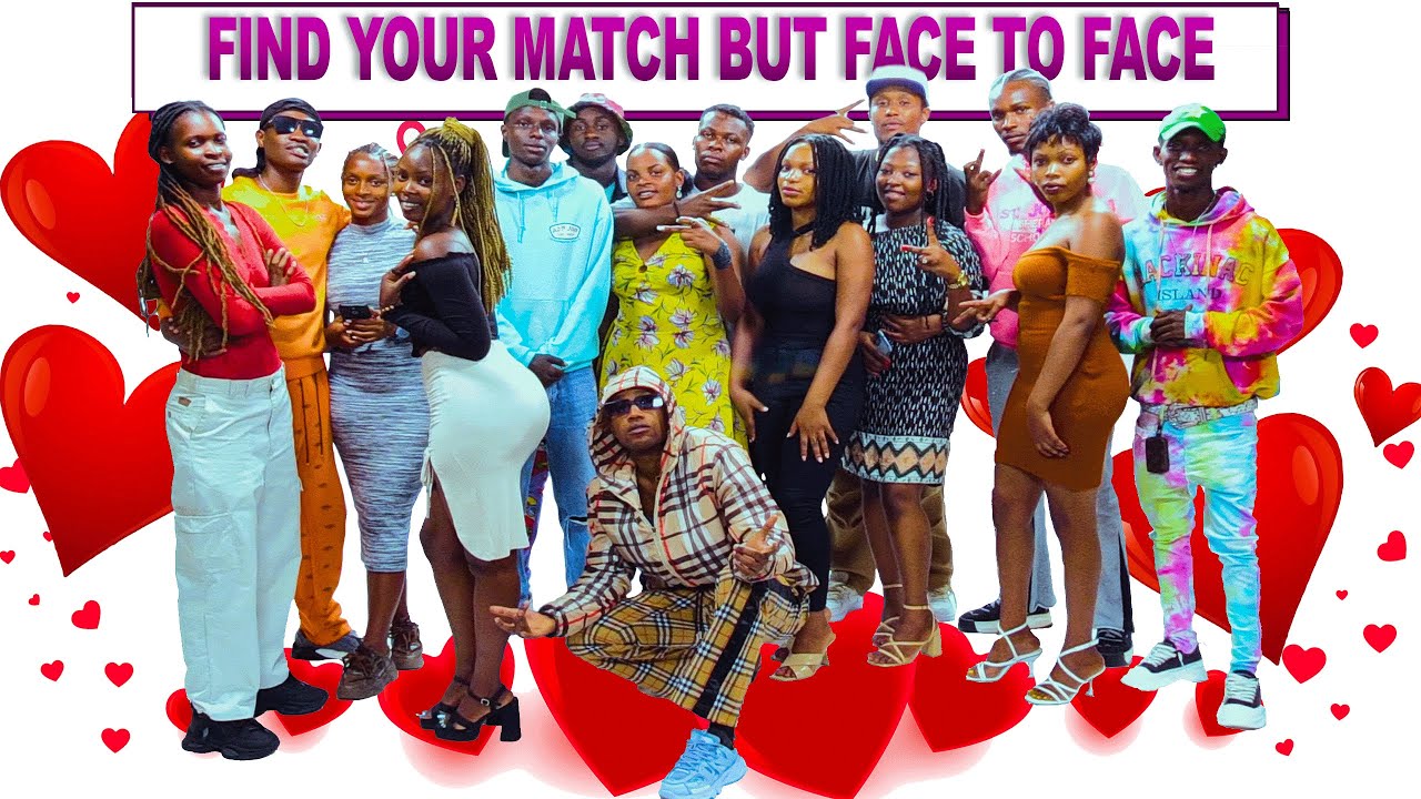 FIND YOUR MATCH BUT FACE TO FACE | KIGALI EDITION ️🇷🇼! - YouTube