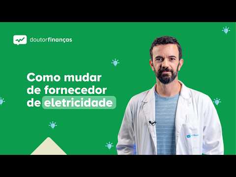 Como Mudar de Fornecedor de Eletricidade (e Poupar na Fatura) ⚡