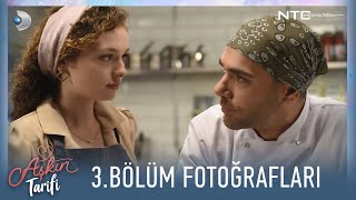 Aşkın Tarifi 3.Bölüm Fotoğrafları