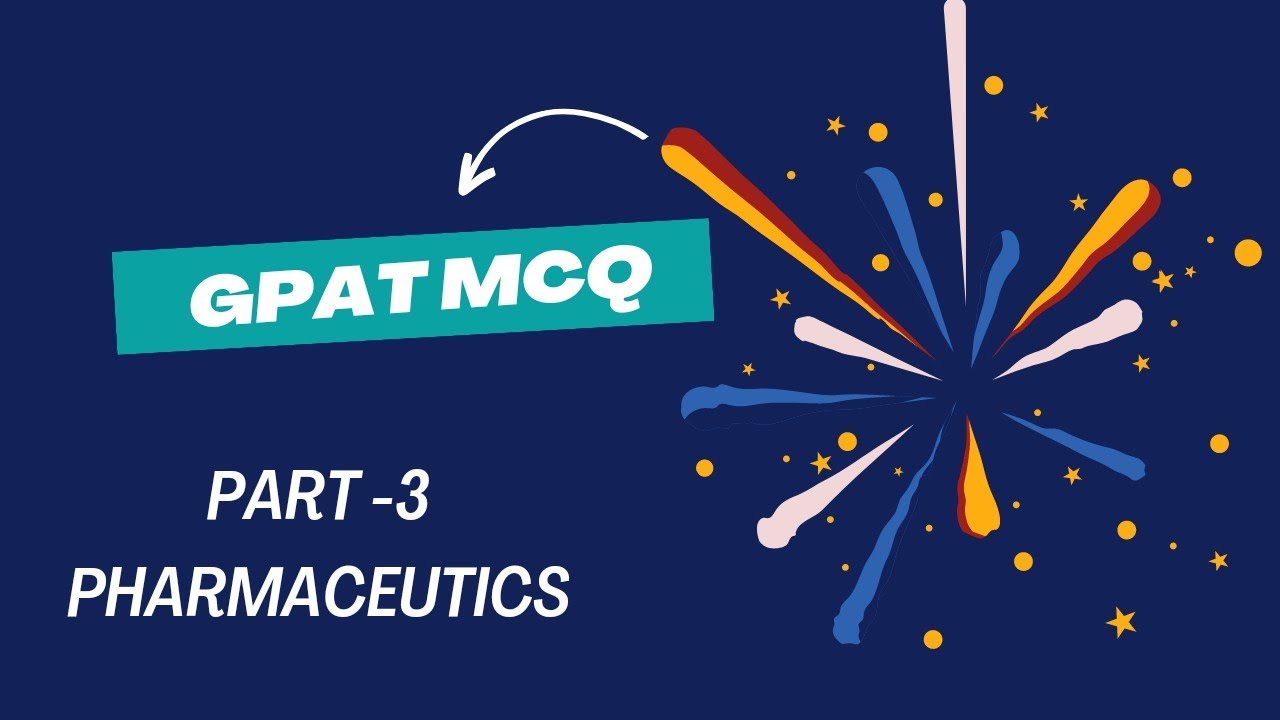 GPAT MCQ Part-3 (Pharmaceutics) || Career Pharma - YouTube