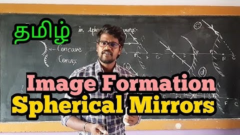 Image|Formation|Concave|Convex|Physics 12|Tamil|MurugaMP