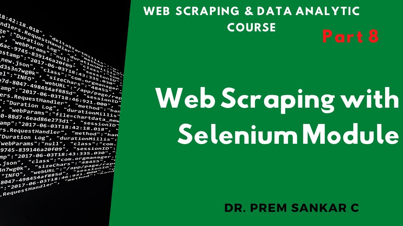 Web Scraping with Selenium Module | Web Scrapping and Data Analytics ...