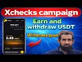 XChecks App Review | Bina Investment USDT Withdraw  |  Free USDT Farming | Withdraw Proof | BEP-20