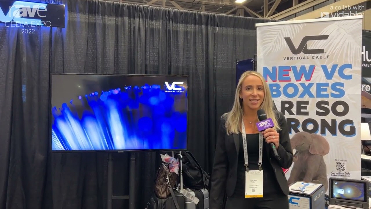 CEDIA Expo 22: Vertical Cable Talks About Low-Voltage Cable Manufacturing Offering