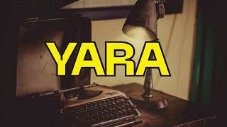 Yara