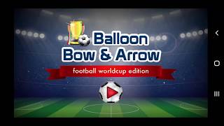 Balloon Bow Arrow Football Cup - Part 1 - Android Game screenshot 5