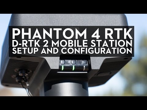 Phantom 4 RTK / D-RTK 2 Station Mobile Station Setup