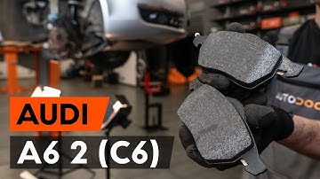 Hoe een remblokken vooraan vervangen op een AUDI A6 (C6) [AUTODOC-TUTORIAL]