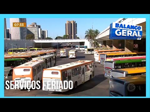 Confira o funcionamento de serviços durante o feriado no DF