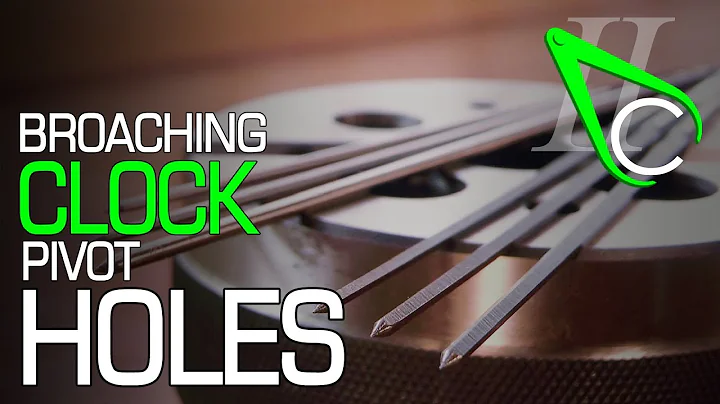 Broaching Clock Pivot Holes
