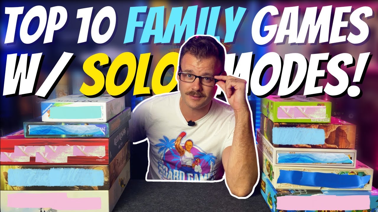 my-top-ten-family-board-games-with-solo-modes-youtube