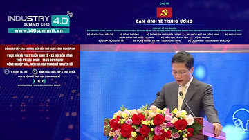 Diễn đàn cấp cao thường niên về Công nghiệp 4.0 - Industry 4.0 Summit 2021