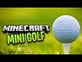 Minecraft: Mini Golf vs. Mini Ladd