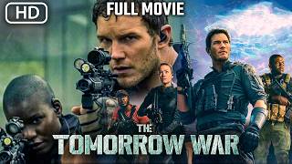 The Tomorrow War (2026)🔥| Non-Stop Explosive Sci-Fi Action Thriller Movie In English | FULL HD