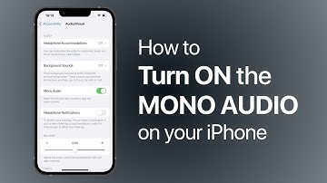 HOW TO: Turn ON the MONO AUDIO on your iPhone