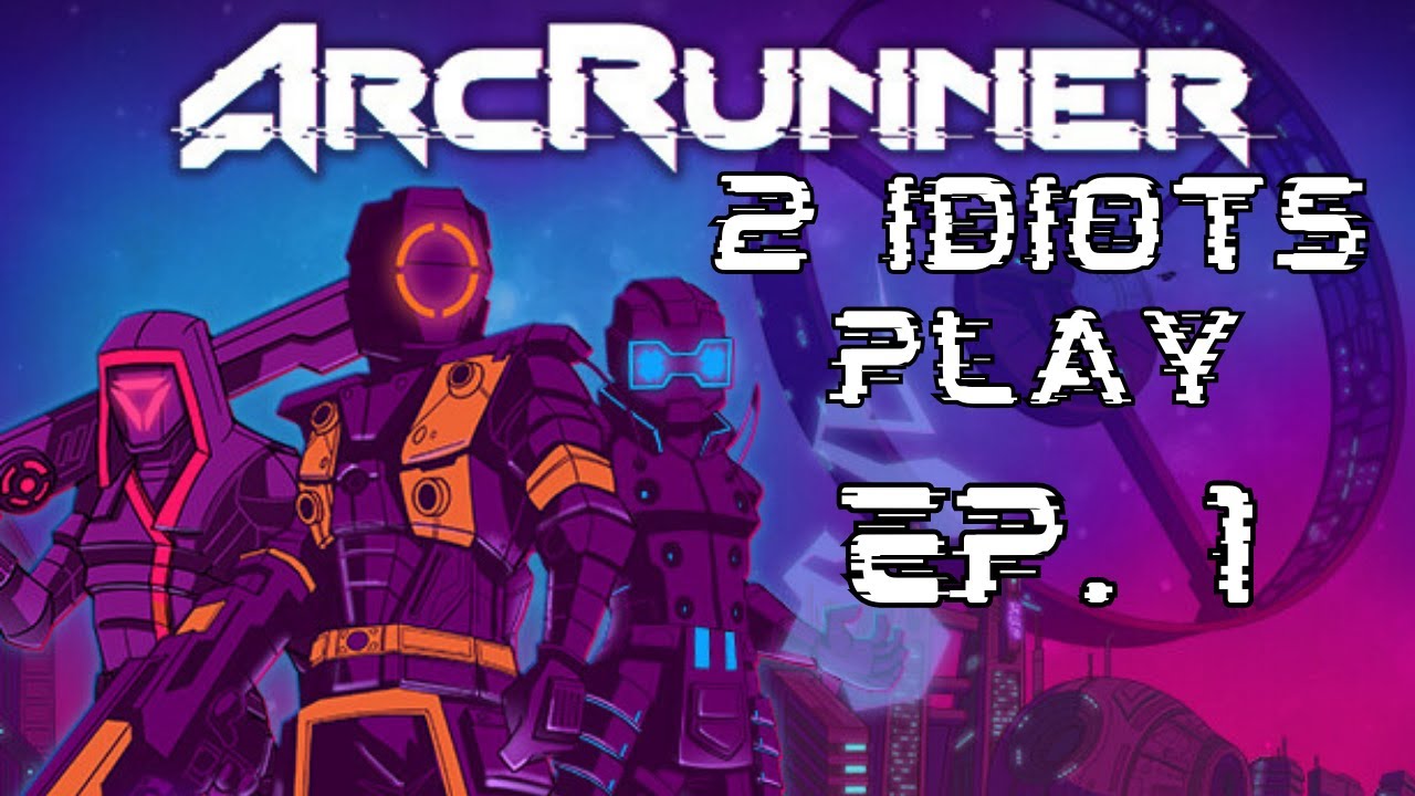 ArcRunner Ep. 1 - Beginning of the end.
