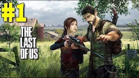 The Last of Us - Introduction ∕ Prologue - Gameplay Walkthrough - Part 1