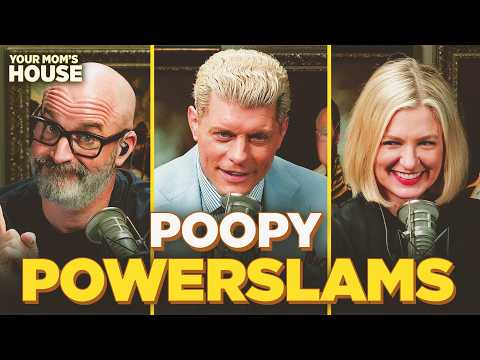 Poopy Powerslams w/ Cody Rhodes | Your Mom's House Ep. 855