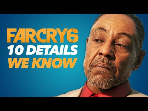 Far Cry 6 Gameplay & Story - 10 Details We Know