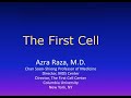 The first cell by dr  azra raza