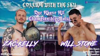 Zac Kelly vs. Will Stone hype reel