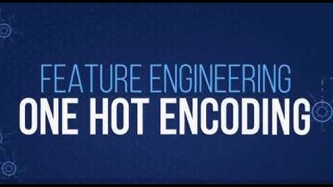 One Hot Encoding in Feature Engineering | Data Science | Machine Learning | Decodr Technologies