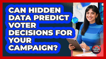 Can Hidden Data Predict Voter Decisions For Your Campaign? - Your Campaign Coach