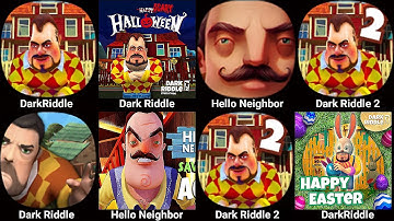 Hello Neighbor 3 ( Dark Riddle 3 + Dark Riddle + Dark Riddle Classic + Hello Neighbor )Dark Riddle 2
