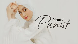 Rianty - Pamit #pamit #rianty #lyrics #eaglerecordindonesia