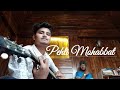 Pehli Mohabbat Cover | Kaustav Sarmah | Birjish Salim Whatsapp Status Video Download Free