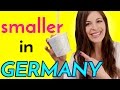 6 Things SMALLER IN GERMANY than in the USA